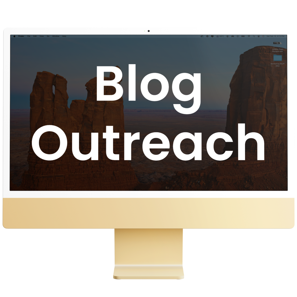 Computer screen displaying 'Blog Outreach' text with desert background.